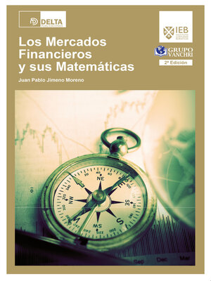 cover image of Los mercados financieros y sus matematicas